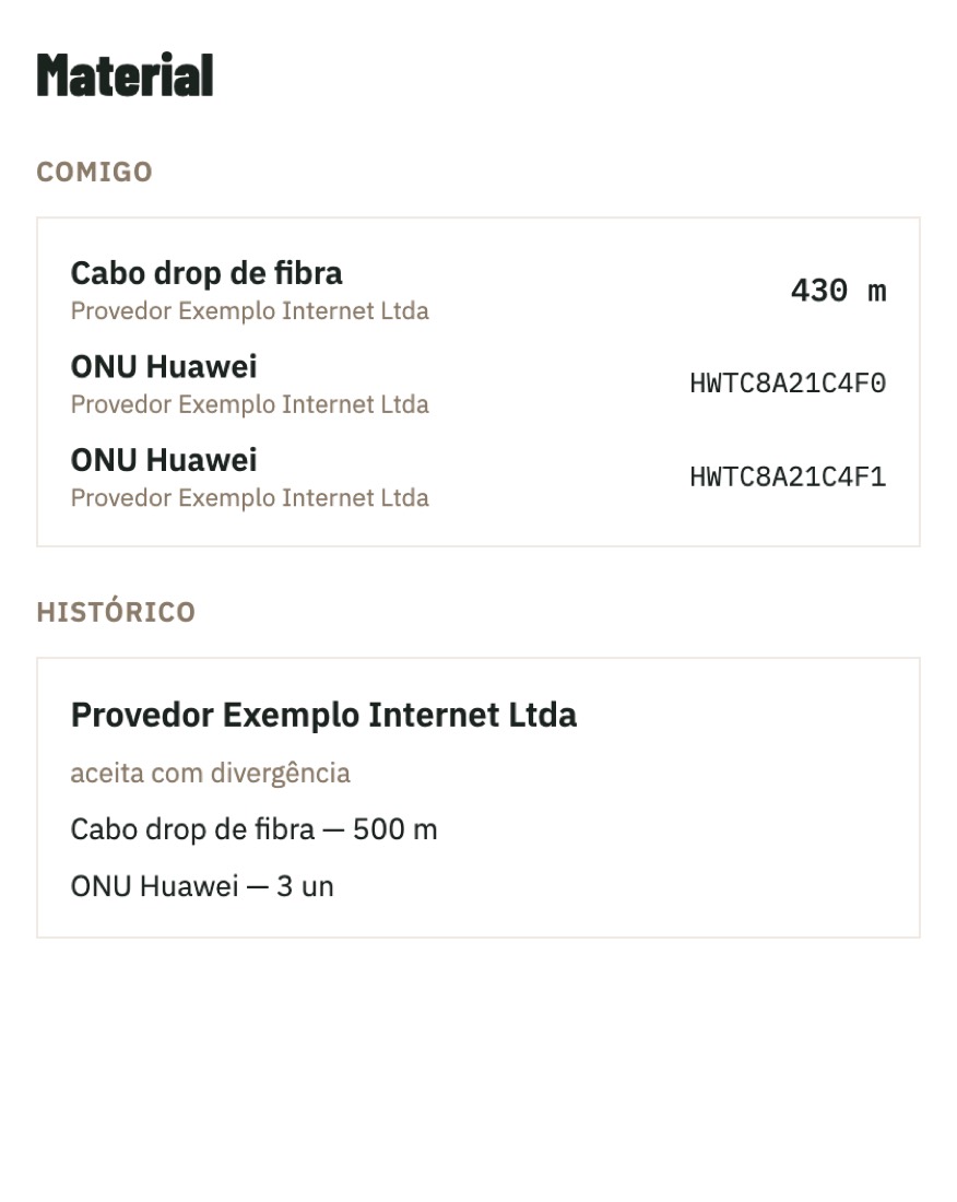 Tela Meu material mostrando saldo de 430 metros de cabo e dois seriais de ONU em posse do técnico